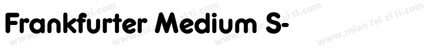 Frankfurter Medium S字体转换